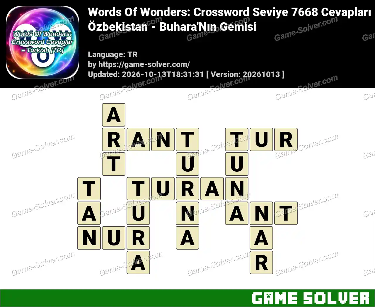 Words Of Wonders: Crossword Seviye 7668 Cevapları – Özbekistan – Buhara’Nın Gemisi